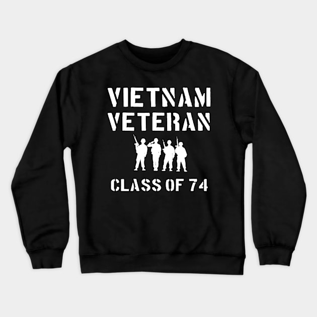 Vietnam Veteran Class of 74 Crewneck Sweatshirt by Dirty Custard Designs 